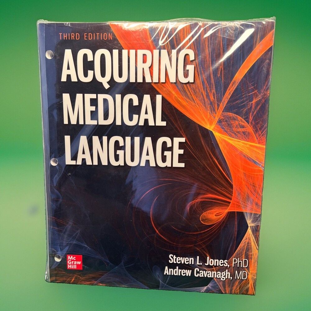 Acquiring Medical Language Book, Third Edition 3rd, Loose-Leaf, Andrew Cavanagh